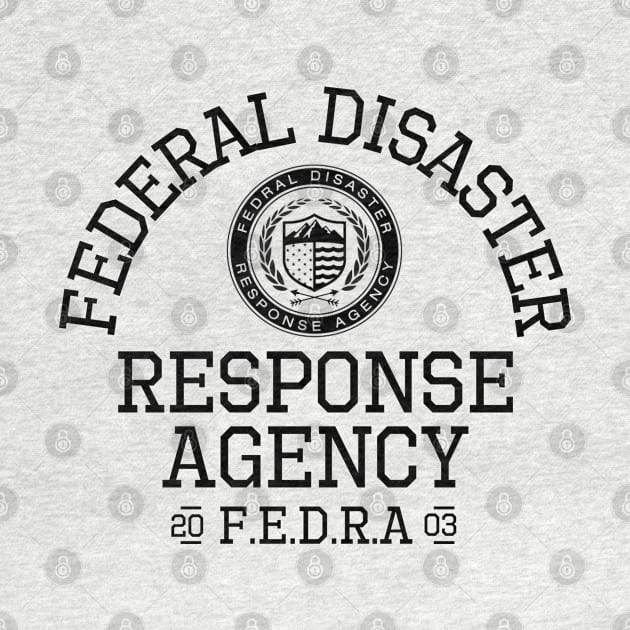 Federal Disaster Response Agency (FEDRA) by Teessential